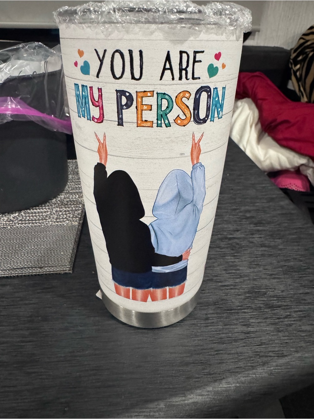 You Are My Person Insulated Tumbler - White